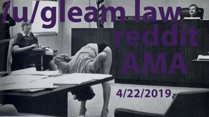 Gleam Law Reddit Event 4-22-2019